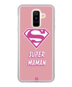 Coque Galaxy A6 Plus – Super Maman