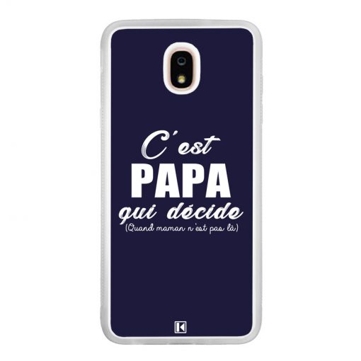 Coque Galaxy J7 2018 – C'est Papa qui décide