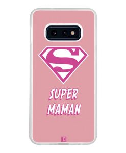 Coque Galaxy S10e – Super Maman