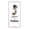 Coque Galaxy S9 – Je peux pas j'ai Shopping