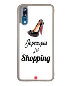 Coque Huawei P20 – Je peux pas j'ai Shopping