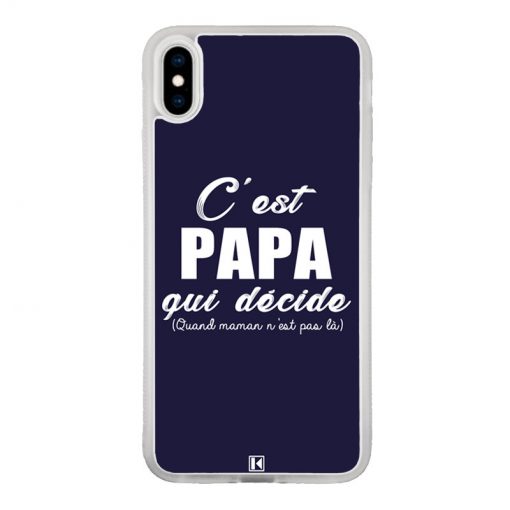 Coque iPhone X / Xs – C'est Papa qui décide