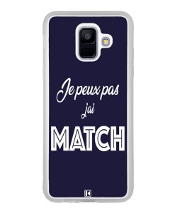 Coque Galaxy A6 2018 – Je peux pas j'ai Match