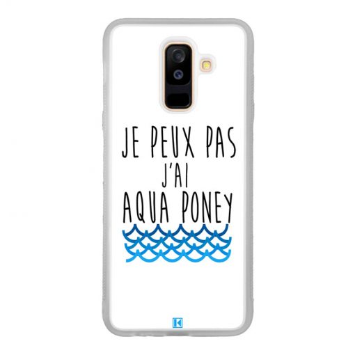 Coque Galaxy A6 Plus – Je peux pas j'ai aqua poney