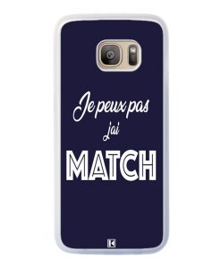 Coque Galaxy S7 Edge – Je peux pas j'ai Match