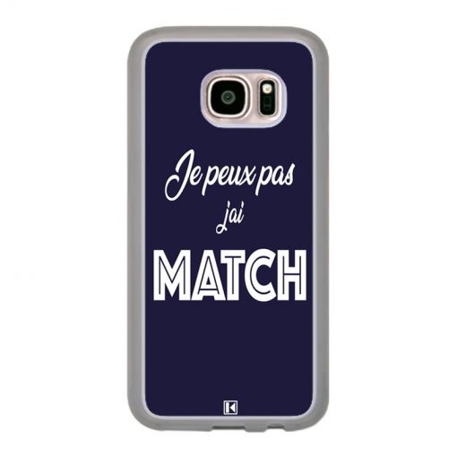 Coque Galaxy S7 – Je peux pas j'ai Match