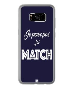 Coque Galaxy S8 Plus – Je peux pas j'ai Match