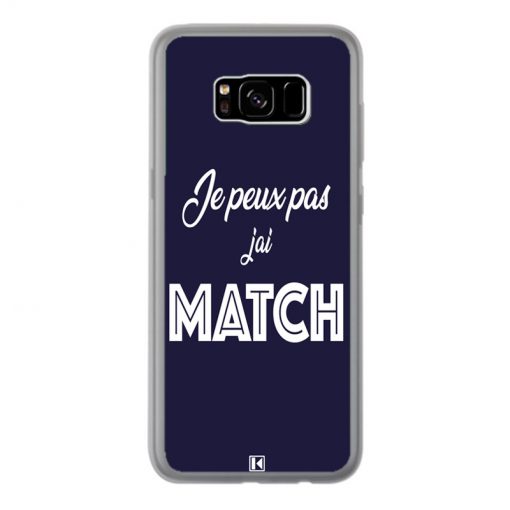 Coque Galaxy S8 Plus – Je peux pas j'ai Match