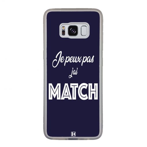 Coque Galaxy S8 – Je peux pas j'ai Match