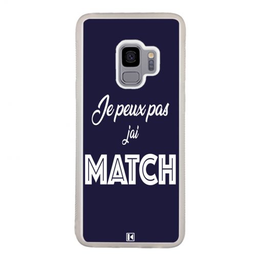 Coque Galaxy S9 – Je peux pas j'ai Match