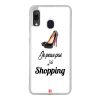 Coque Galaxy A30 – Je peux pas j'ai Shopping