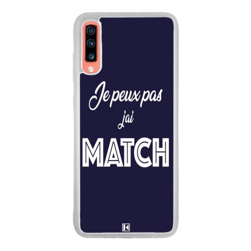 Coque Galaxy A70 – Je peux pas j'ai Match