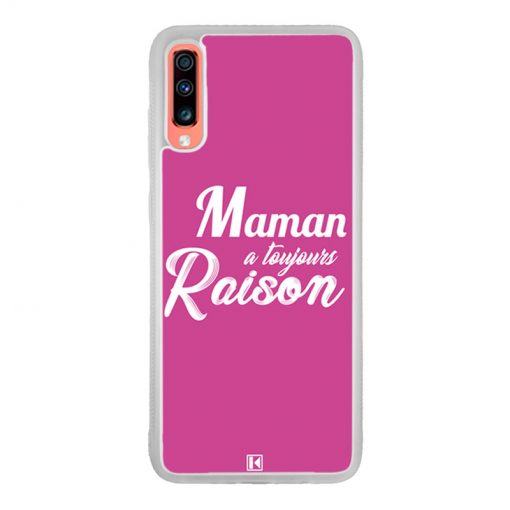 Coque Galaxy A70 – Maman a toujours raison