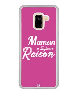 Coque Galaxy A8 2018 – Maman a toujours raison