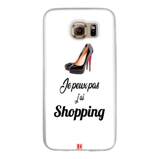 Coque Galaxy S6 – Je peux pas j'ai Shopping