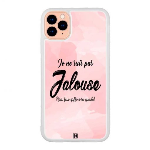 Coque iPhone 11 Pro – Je ne suis pas jalouse