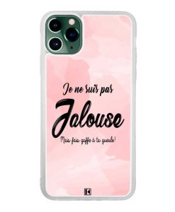 Coque iPhone 11 Pro Max – Je ne suis pas jalouse