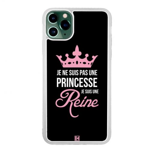 Coque iPhone 11 Pro Max – Je ne suis pas une princesse