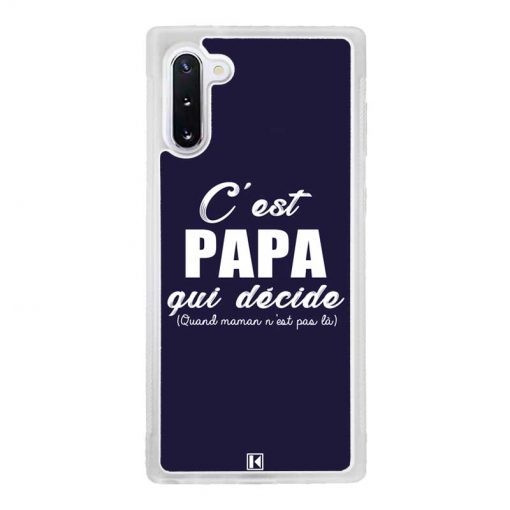 Coque Galaxy Note 10 – C'est Papa qui décide