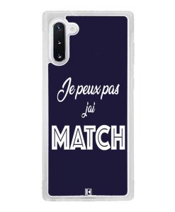 Coque Galaxy Note 10 – Je peux pas j'ai Match