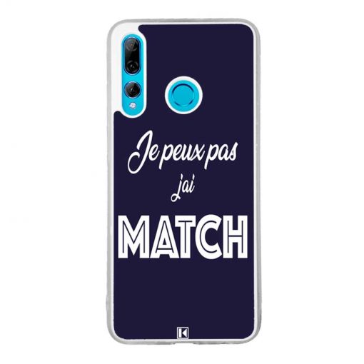 Coque Huawei P Smart Plus 2019 – Je peux pas j'ai Match