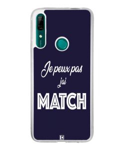 Coque Huawei P Smart Z – Je peux pas j'ai Match