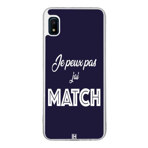 Coque Galaxy A10e – Je peux pas j'ai Match