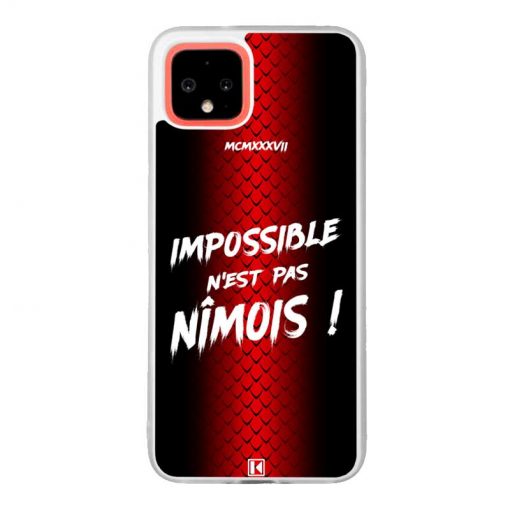 Coque Google Pixel 4 – Impossible n'est pas Nîmois