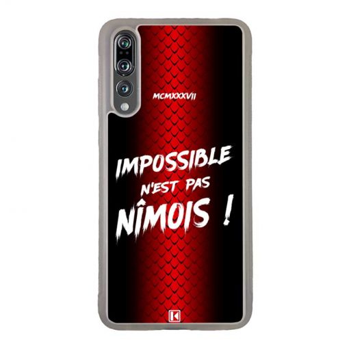 Coque Huawei P20 Pro – Impossible n'est pas Nîmois