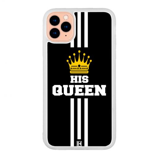 Coque iPhone 11 Pro – His Queen