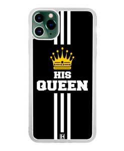 Coque iPhone 11 Pro Max – His Queen