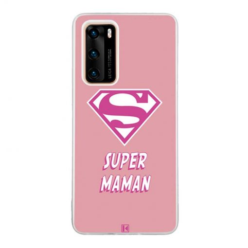 Coque Huawei P40  – Super Maman