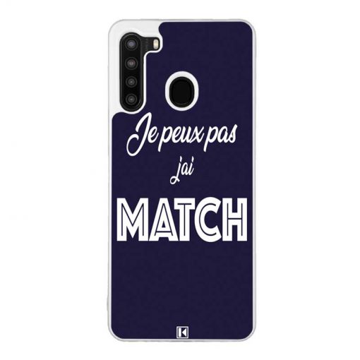 Coque Galaxy A21 – Je peux pas j'ai Match