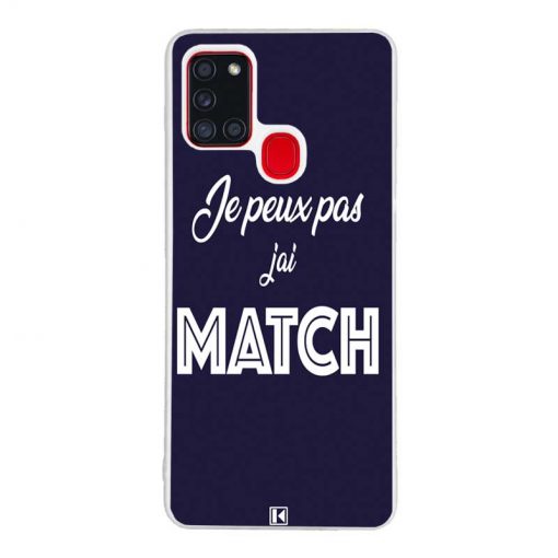 Coque Galaxy A21s – Je peux pas j'ai Match